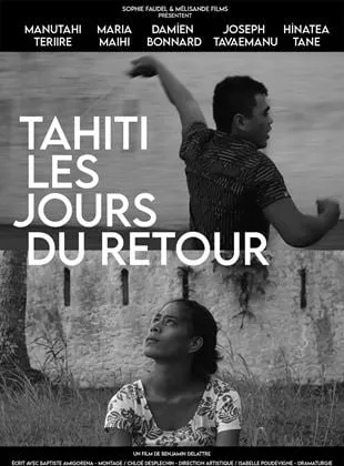 Tahiti les jours du retour