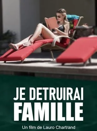 Je détruirai ta famille