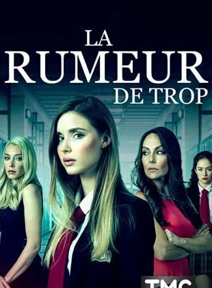 La rumeur de trop