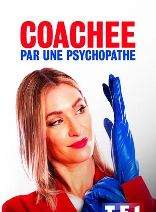 Coachée par une psychopathe