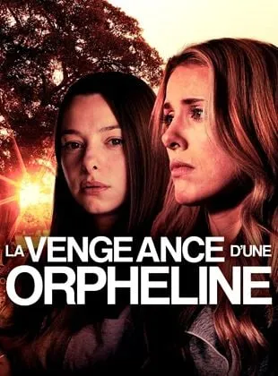 La vengeance d'une orpheline