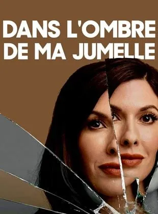 Dans l'ombre de ma jumelle