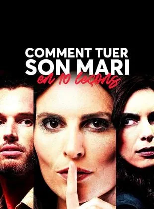 Comment tuer son mari en 10 leçons