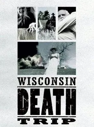 Wisconsin Death Trip