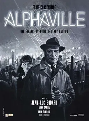 Alphaville, une étrange aventure de Lemmy Caution