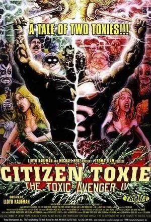 Toxic Avenger 4