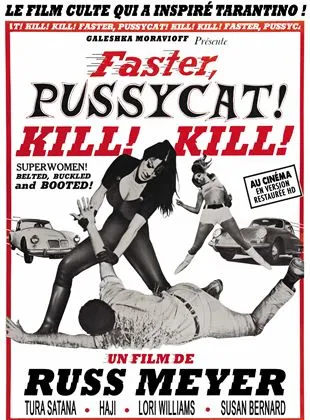 Faster, Pussycat! Kill! Kill!