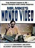 Mr. Mike mondo's video