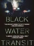 Black water transit