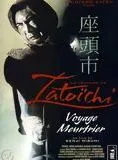 La Légende de Zatoichi: Voyage Meurtrier