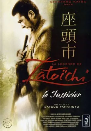 La Légende de Zatoichi : Le justicier