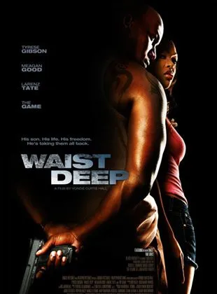 Waist Deep