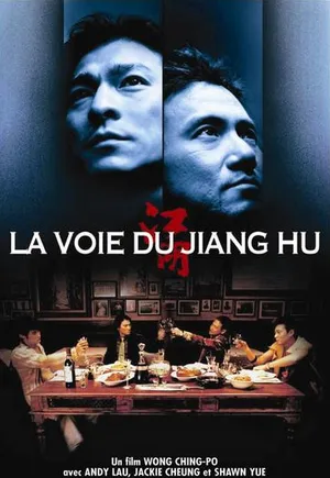 La Voie du Jiang Hu