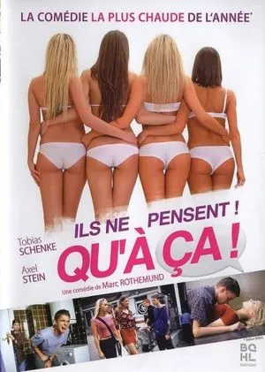 Ils ne pensent qu'à ça