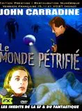 Le Monde pétrifié