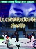 La Conspiration de Shaolin