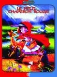 Le Petit chaperon rouge