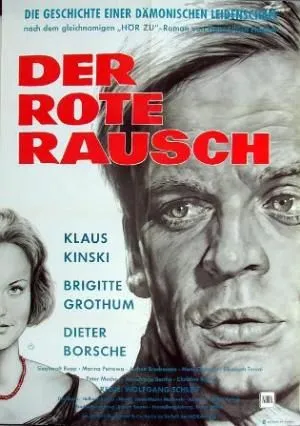 Der rote Rausch