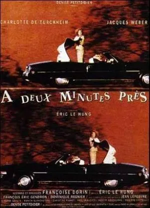 A deux minutes près