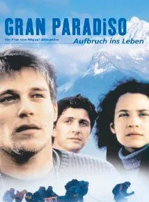 Gran Paradiso - Das Abenteuer Mensch zu sein