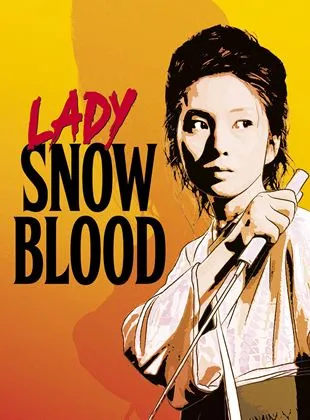 Lady Snowblood