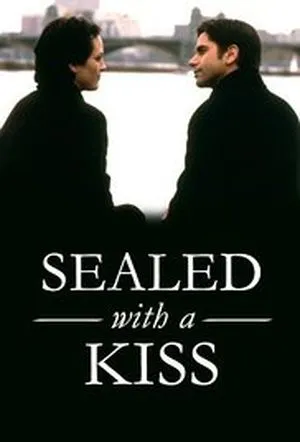 Sealed with a Kiss