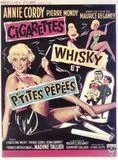 Cigarettes, whisky et petites pépées