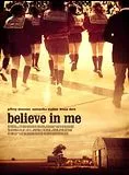 Believe in Me