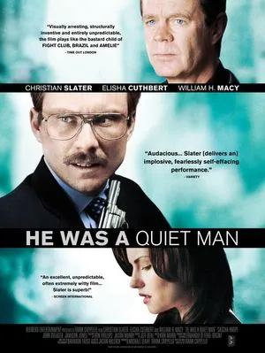 He Was a Quiet Man