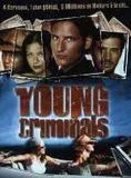 Young Criminals