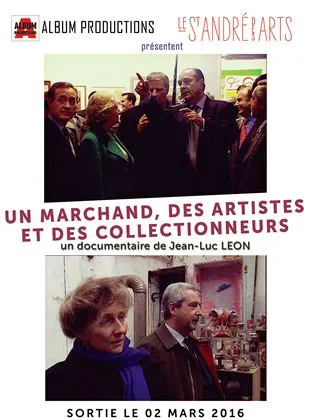 Un marchand, des artistes et des collectionneurs