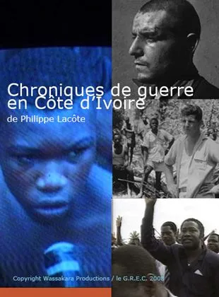 Chroniques de guerre en côte d'ivoire