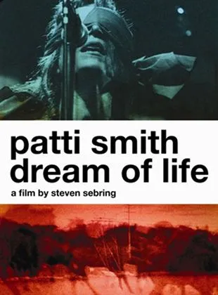 Patti Smith: Dream of Life