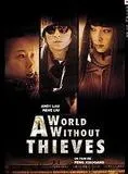 A World Without Thieves