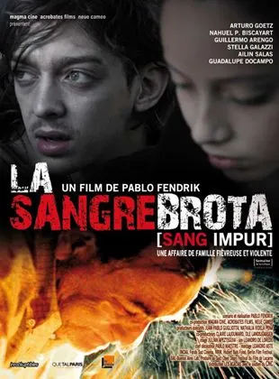 La Sangre Brota (sang impur)