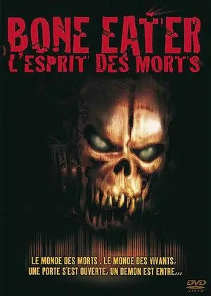 Bone Eater - L'Esprit des morts