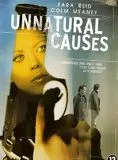 Unnatural Causes