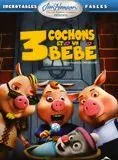 3 cochons et un bébé