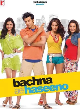 Bachna Ae Haseeno