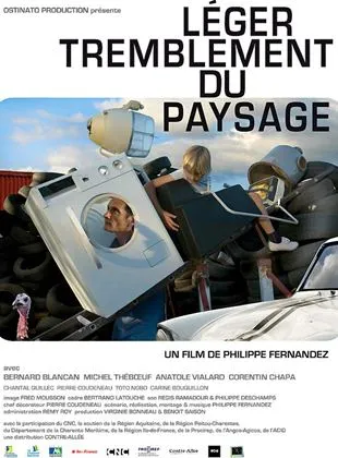 Léger tremblement du paysage