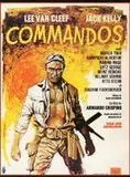 Commandos, l'enfer de la guerre