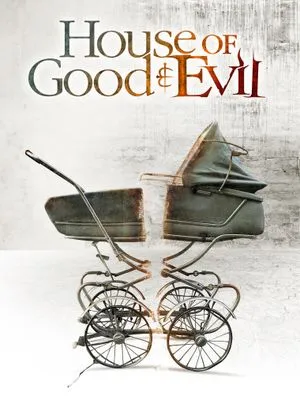 House Of Good And Evil