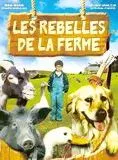 Les rebelles de la ferme