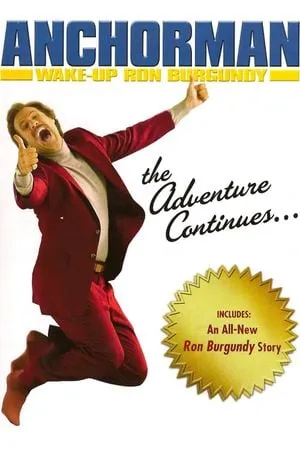 Wake Up, Ron Burgundy: The Lost Movie