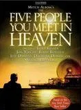 The Five People You Meet in Heaven