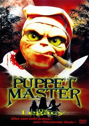 Puppet Master VIII : The legacy