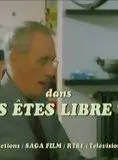 Vous êtes libre ?