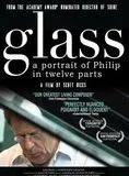 Glass: A Portrait of Philip in Twelve Parts