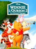 Winnie l'ourson 2 : le grand voyage