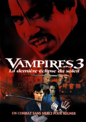 Vampires 3 : La dernière éclipse du soleil